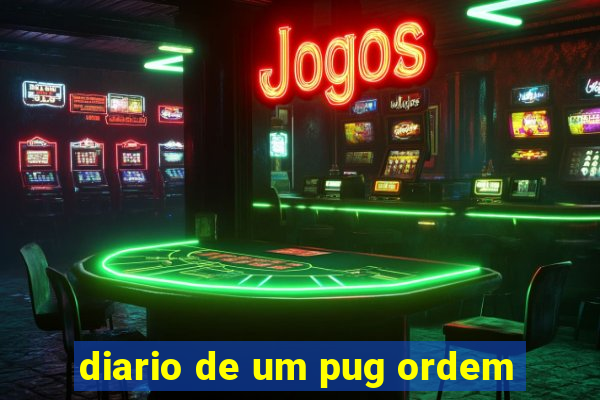 diario de um pug ordem